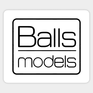 Balls Models - Zoolander Sticker